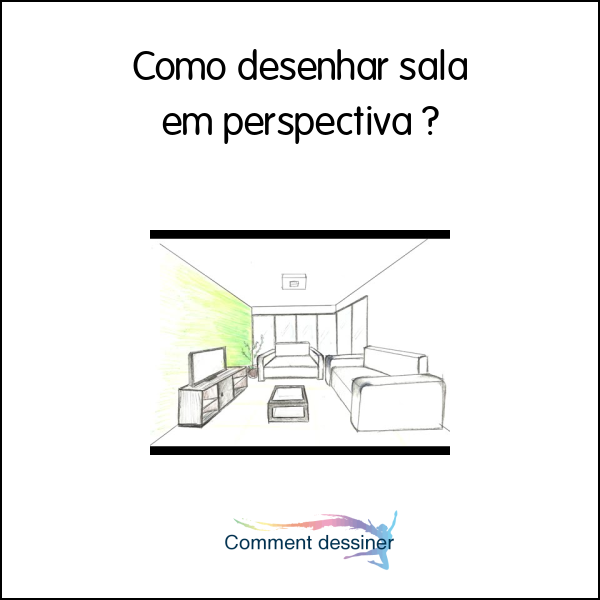 Como desenhar sala em perspectiva